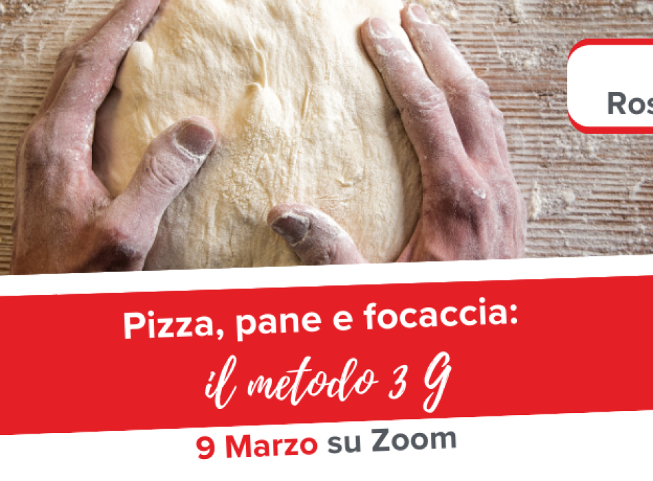 Pane, pizze e focaccia, il metodo 3g, un impasto flessibile